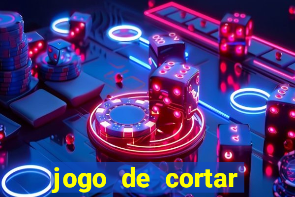 jogo de cortar fruta paga mesmo